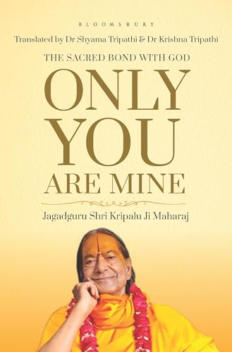 Only You are Mine: The Sacred Bond with God
