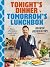 Tonight's Dinner, Tomorrow's Lunchbox: Easy affordable weeknight meals by George Georgievski