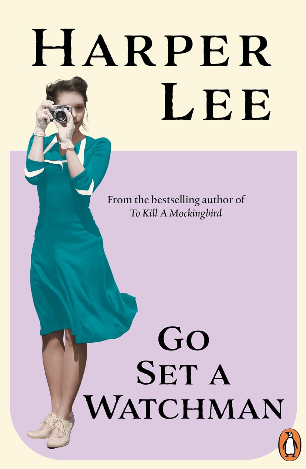 Go Set a Watchman by Harper Lee