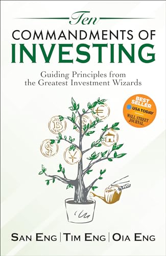 Ten Commandments of Investing: Guiding Principles from the Greatest Investment Wizards