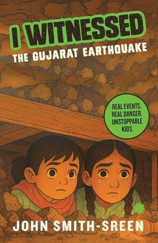 I WITNESSED THE GUJARAT EARTHQUAKE