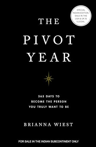The Pivot Year by Brianna Weist
