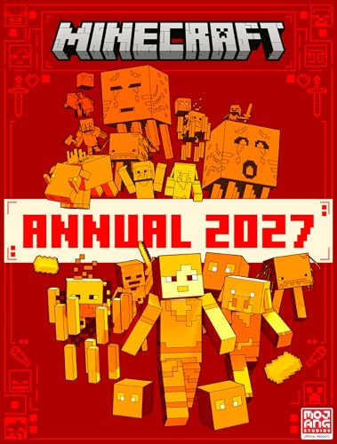 Minecraft Annual 2027: The new official fully illustrated annual – the perfect Christmas present for kids, teens, gamers and Minecraft fans of all ages! New for 2026. by Mojang Ab