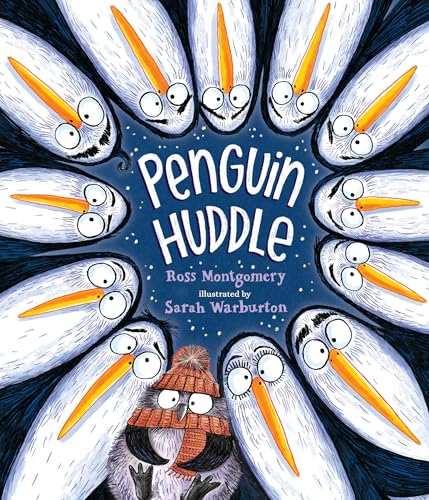 Penguin Huddle: by Ross Montgomery