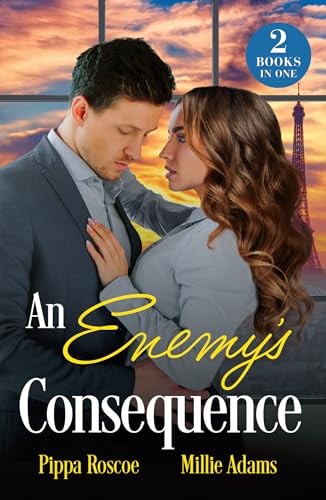 An Enemy's Consequence: Their Boardroom Baby (Filthy Rich Italians) / Heir of Scandal