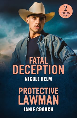 Fatal Deception (Bent County Protectors) / Protective Lawman
