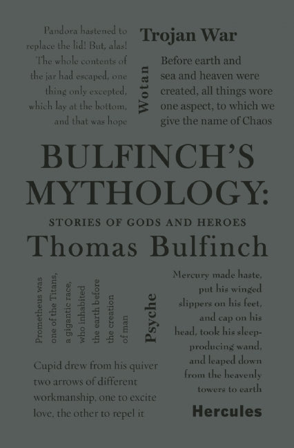 Bulfinch's Mythology: Stories of Gods and Heroes