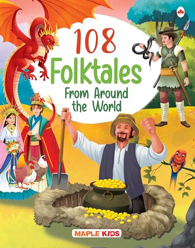 108 Folktales from Around the World (Illustrated) - Story Book for Kids by Maple Press