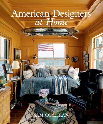 American Designers at Home by Sam Cochran