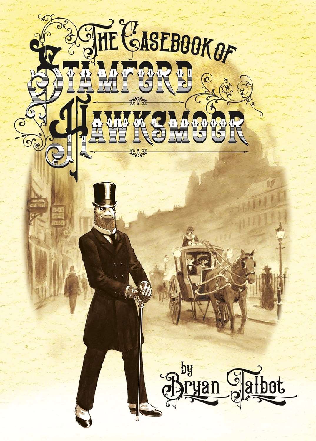 The Casebook of Stamford Hawksmoor