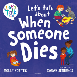 Lets Talk About When Someone Dies
