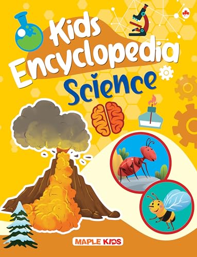 Kids Encyclopedia (Illustrated) - Science by Maple Press In House