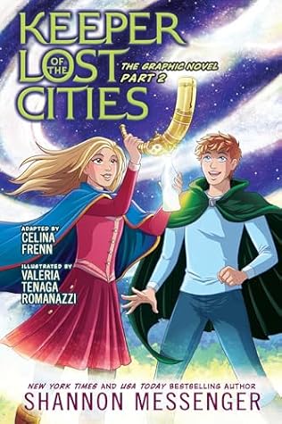 Keeper of the Lost Cities The Graphic Novel: Volume 2 by Shannon Messenger
