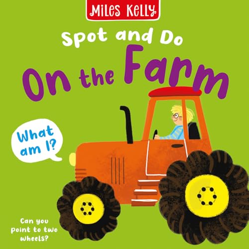On the Farm: Bright and bold board books, designed to stimulate interaction between 2-plus toddlers and their world.