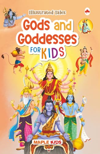 Gods and Goddesses (Illustrated) - Mythology Stories by Maple Press