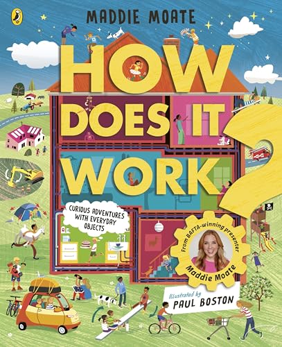 How Does it Work?: Explore Machines and Objects, from Fridges to Fire Engines!