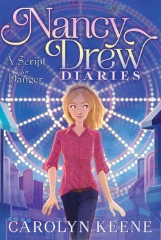 A Script for Danger by Carolyn Keene