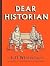 Dear Historian