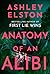 Anatomy of an Alibi
