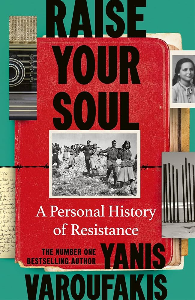 Raise Your Soul: A Personal History of Resistance