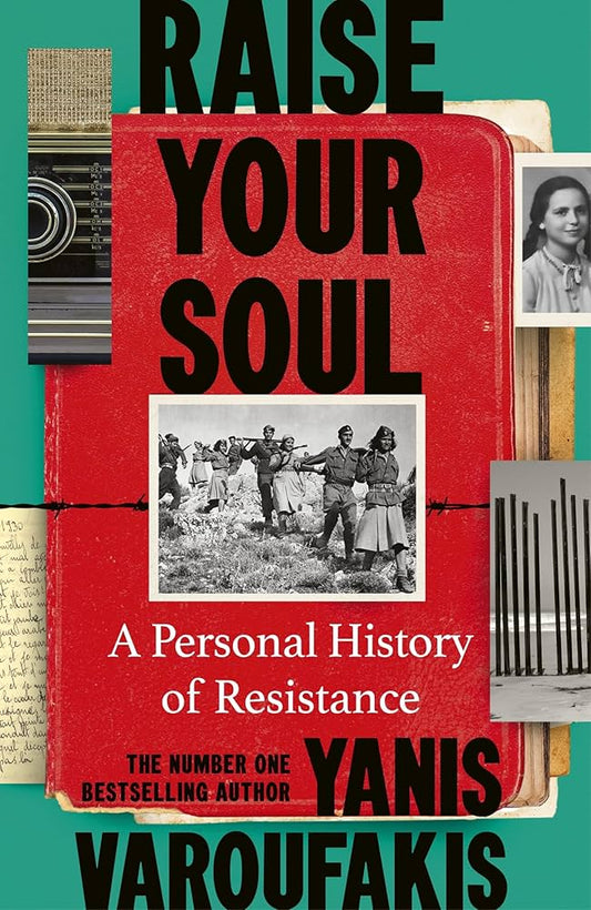 Raise Your Soul: A Personal History of Resistance