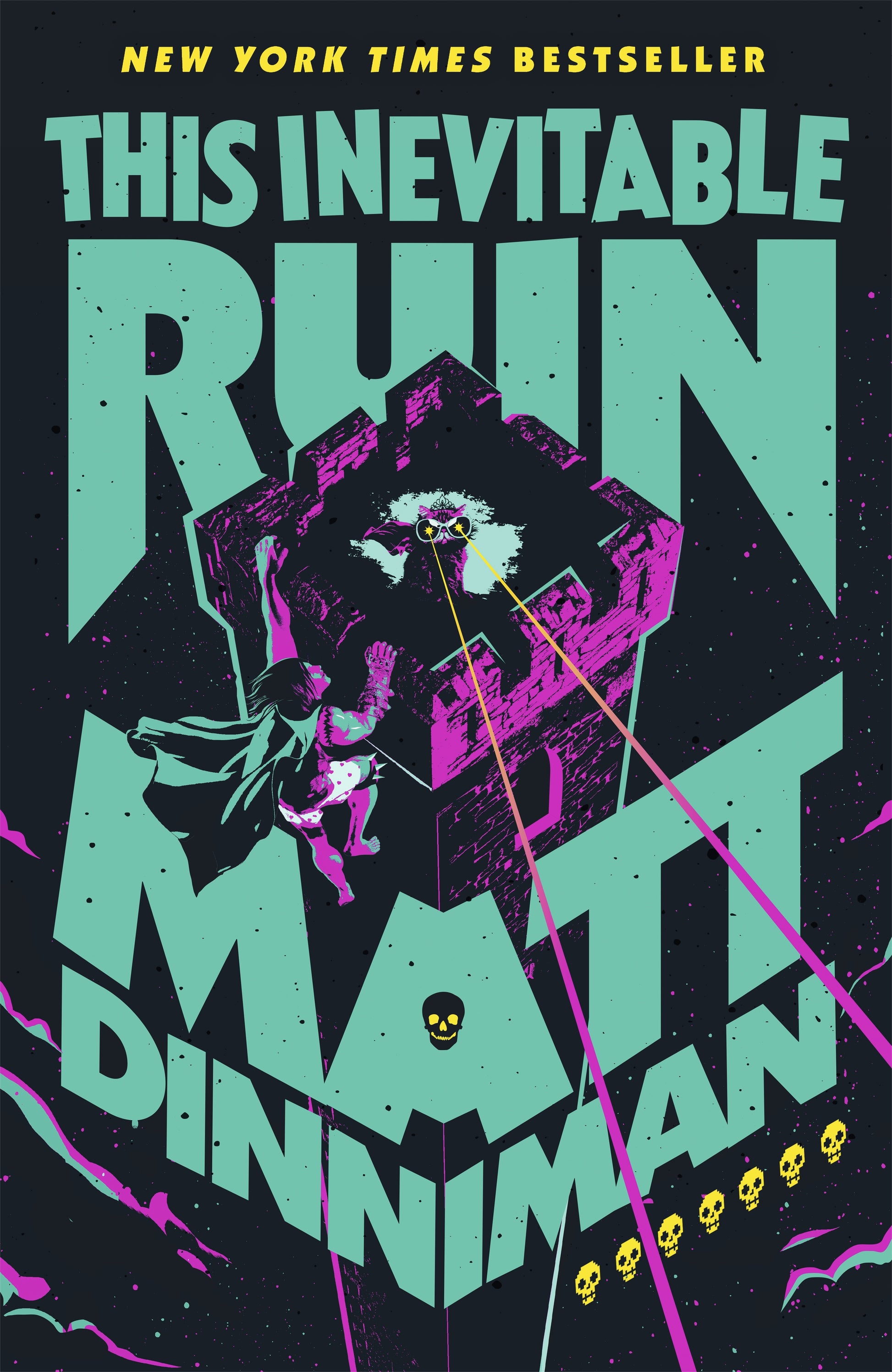 This Inevitable Ruin