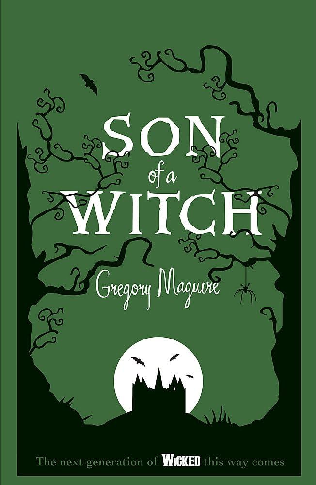 Son of a Witch by Gregory Maguire