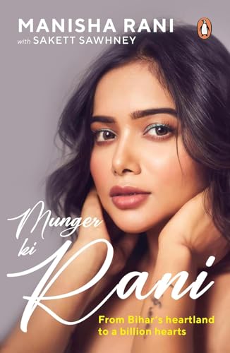 Munger ki Rani: Manisha Rani’s Unfiltered Journey from Small-Town Struggles to Social Media Stardom | A Candid Indian Influencer Biography of Grit & Reinvention