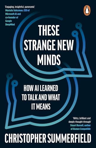 These Strange New Minds