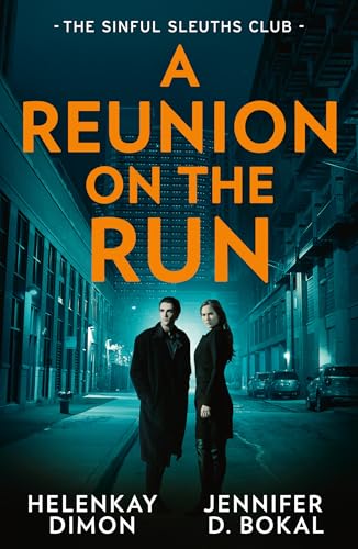 A Reunion On The Run: The Sinful Sleuths Club