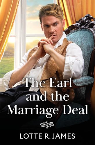 The Earl And The Marriage Deal