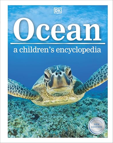 Ocean A Childrens Encyclopedia: New Edition