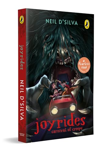 Joyrides: Carnival of Creeps (A Fearless Four Paranormal Thriller) | Age 10 + by Neil D�silva
