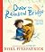 Over the Rainbow Bridge: The debut picture book from the nation's favourite SUPERVET