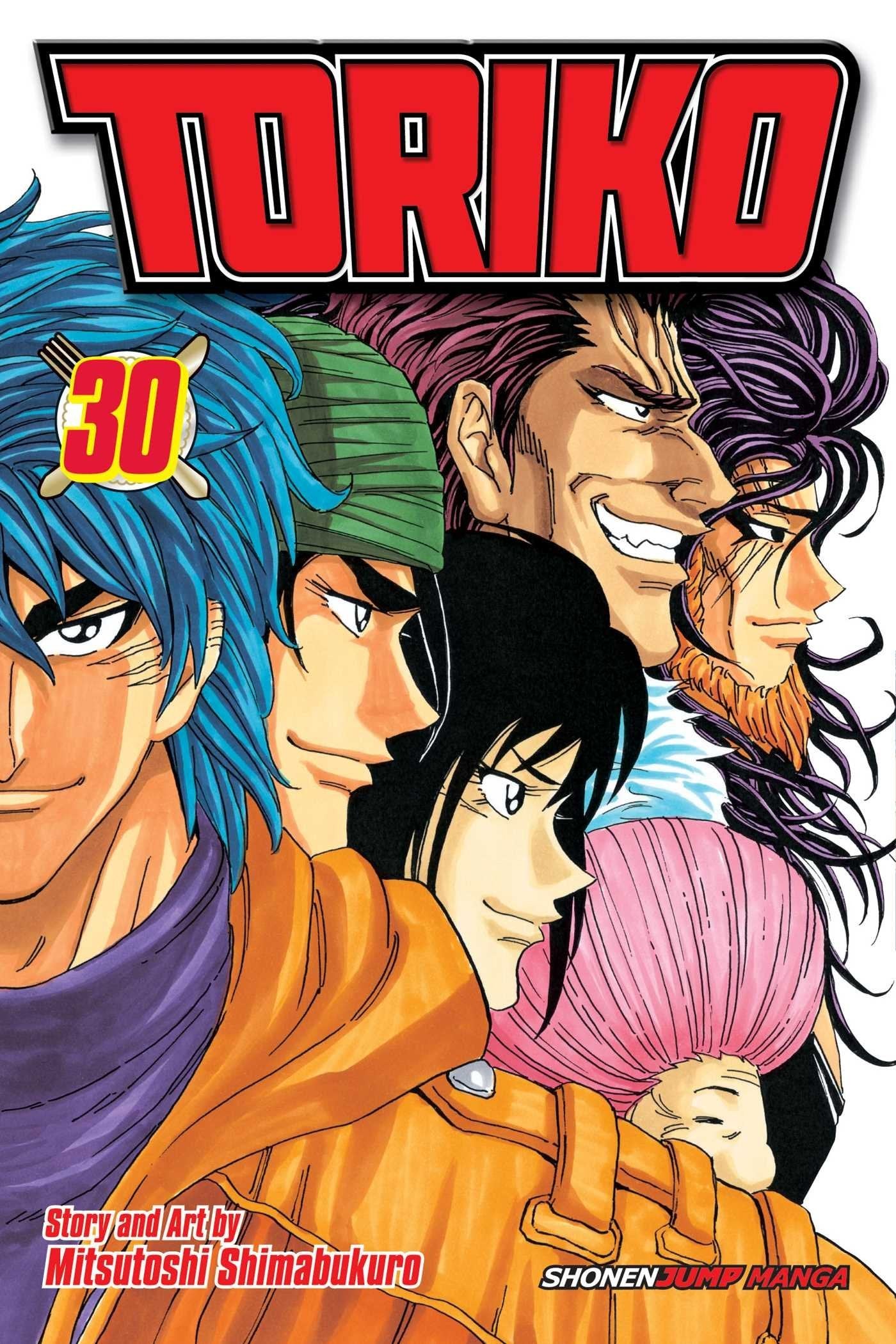 Toriko, Vol. 30: Onward to the Gourmet World!!