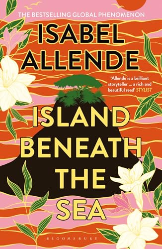 Island Beneath the Sea by Isabel Allende