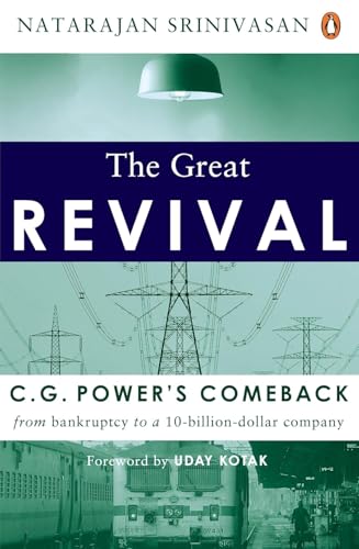 The Great Revival: CG Power’s Comeback from Bankruptcy to a $10 Billion Company | A Powerful Business Turnaround Story on Leadership & Crisis Management