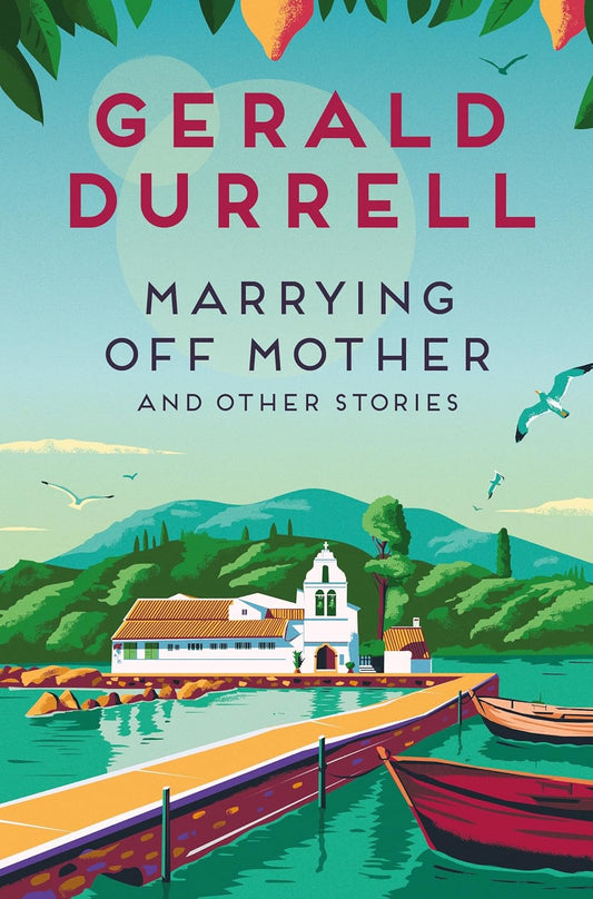 Marrying Off Mother and Other Stories