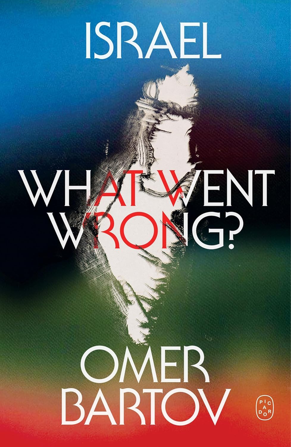 Israel: What Went Wrong?