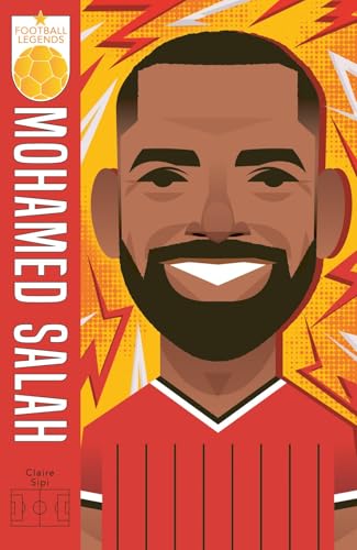 Football Legends: Mo Salah by Sipi Claire