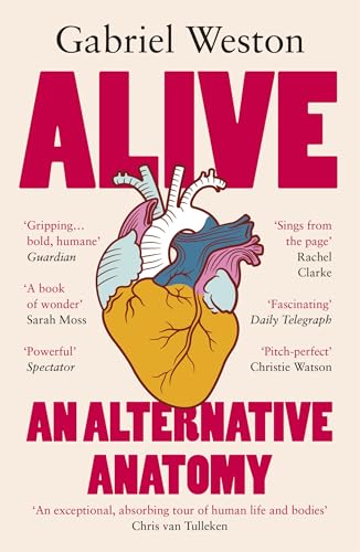 Alive: An Alternative Anatomy