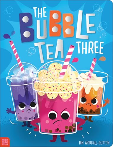 The Bubble Tea Three by Rosie Greening