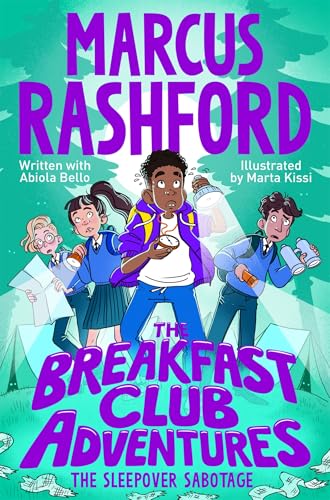 The Sleepover Sabotage by Marcus Rashford