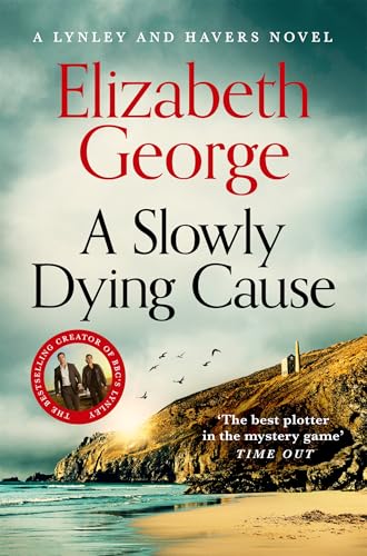 A Slowly Dying Cause by Elizabeth George