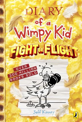 Diary of a wimpy kid: fight or flight by Jeff Kinney