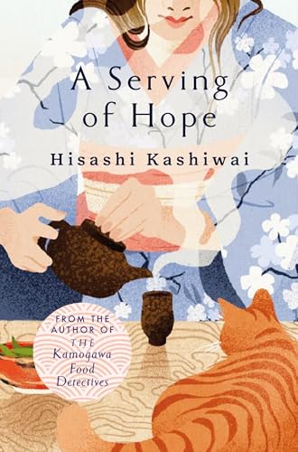 A Serving of Hope by Hisashi Kashiwai