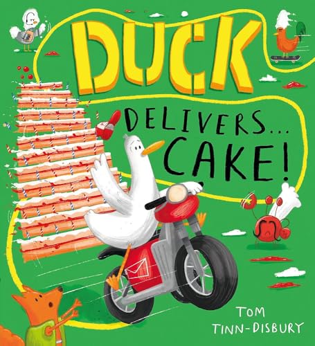 Duck delivers . . . cake! by Tom Tinn-Disbury