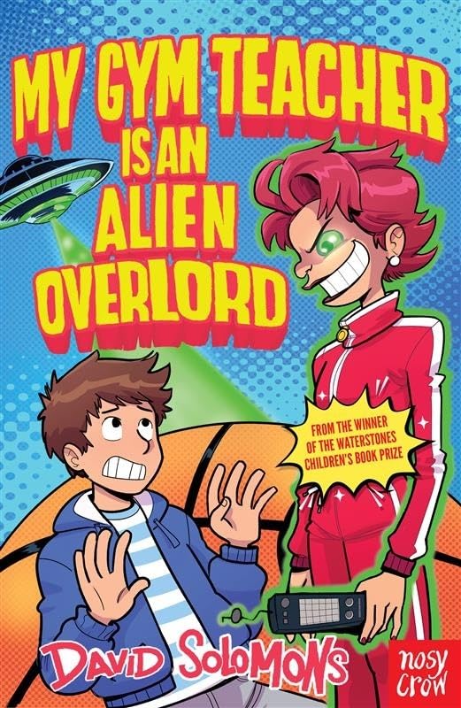 My Gym Teacher Is an Alien Overlord
