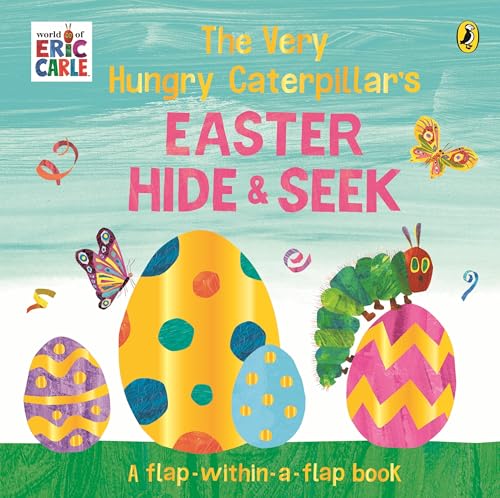 The Very Hungry Caterpillar’s Easter Hide-and-Seek