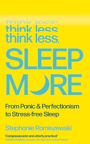 Think Less, Sleep More